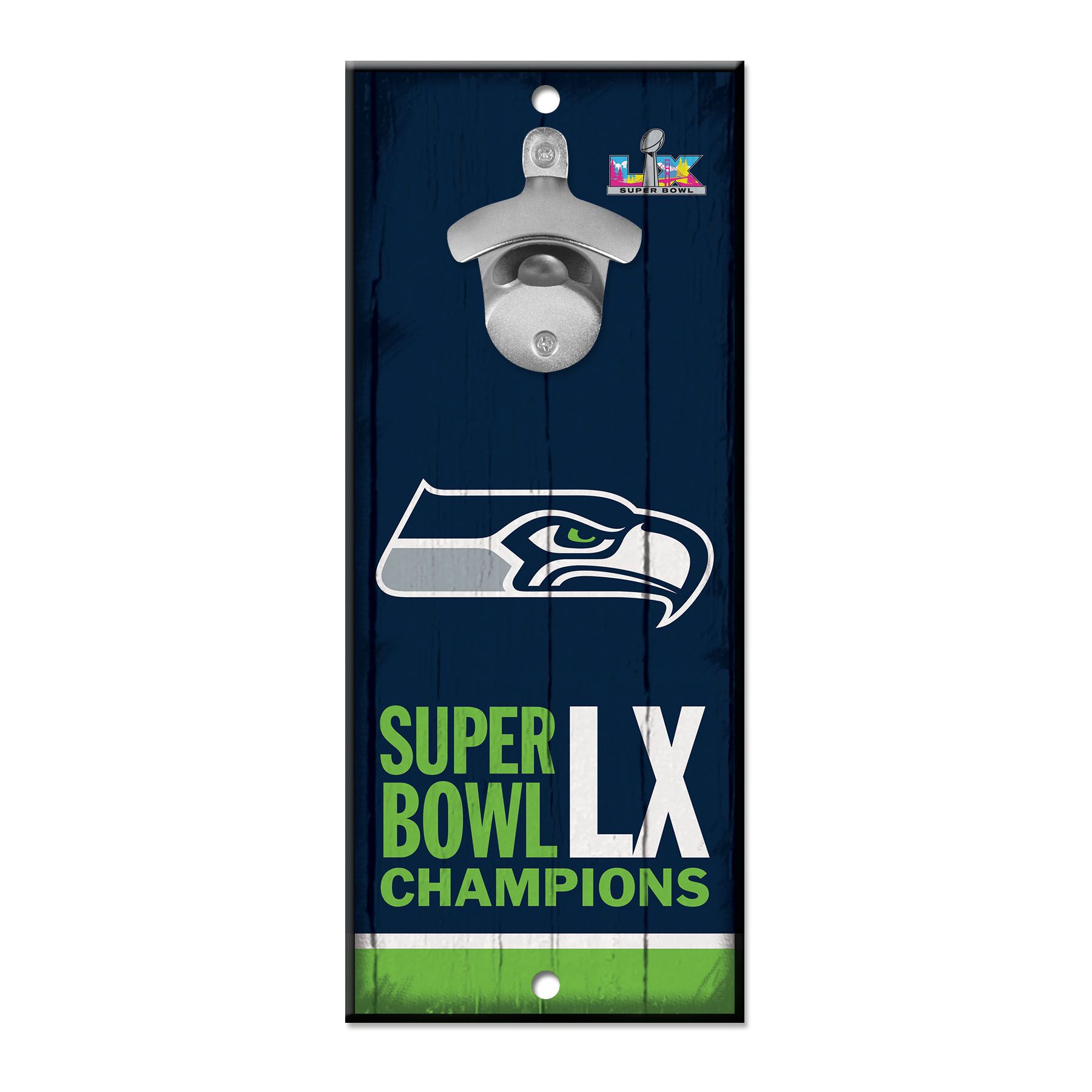 Seattle Seahawks Super Bowl LX Champions Schild mit Flaschenöffner
